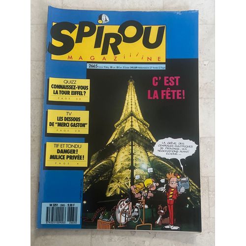 Spirou Magazine N°2.665 - 52e Année - C’Est La Fête ! - Quizz : Connaissez-Vous La Tour Eiffel ? - | Tif & Tondu | 