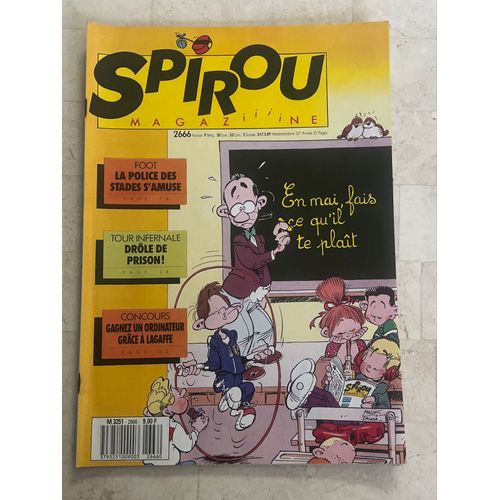 Spirou Magazine N°2.666 - 52e Année - En Mai, Fais Ce Qu’Il Te Plaît - Tour Infernale : Drôle De Prison ! - 