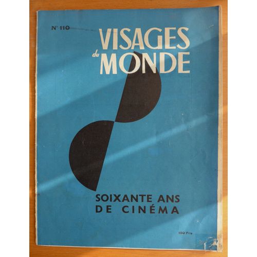 Visages Du Monde N° 110 - Soixante Ans De Cinéma