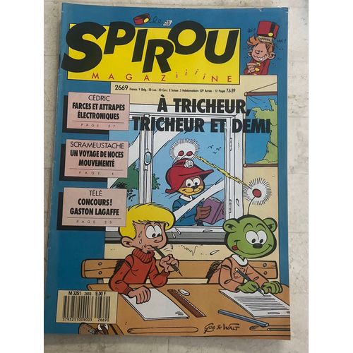 Spirou Magazine N°2.669 - 52e Année - À Tricheur, Tricheur Et Demi - 
