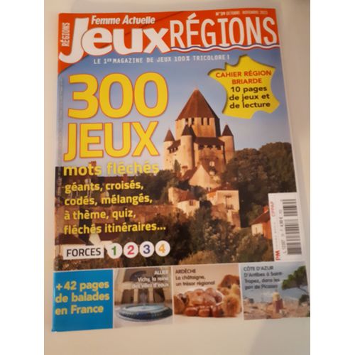 Femme Actuelle Jeux Région N°39 Octobre-Novembre 2023. 300 Jeux, 42 Pages De Balades En France, Cahier Région Briarde.