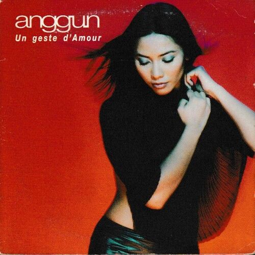 Anggun Un Geste D Amour Et Look Into Yourself. (P) 2000 Kevin Organisation © Columbia Sony Music France. Editions Kevin Organisation. Made In Eu. Cd 2 Titres. Cd Rare Et Epuisé Picture Disc Cardsleeve