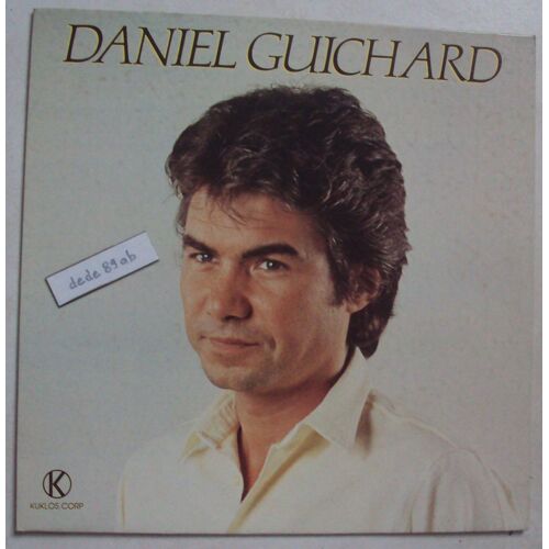 Daniel Guichard . J'aimerais . 33 Trs ( 10 Titres )
