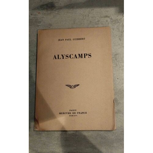 Alycamps, Jean Paul Guibert