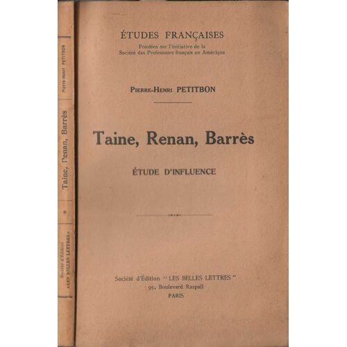 Taine, Renan, Barrès, Étude D' Influence