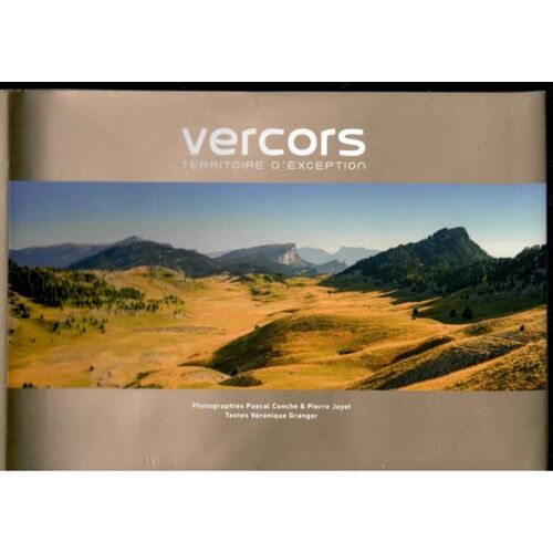 Vercors Territoire D'exception Véronique Granger