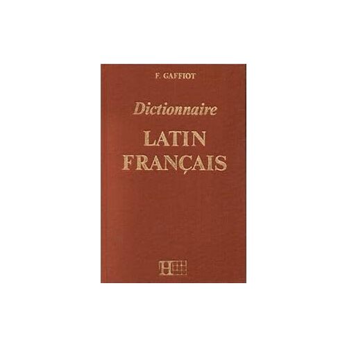 Dictionnaire Abrégé Latin - Français / F Gaffiot / Hachette