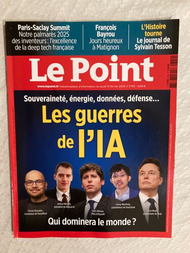 Le Point 2742 Du Jeudi 13 Février 2025: « Souveraineté, Énergie, Données, Défense… Les Guerres De L Ia. Qui Dominera Le Monde? »