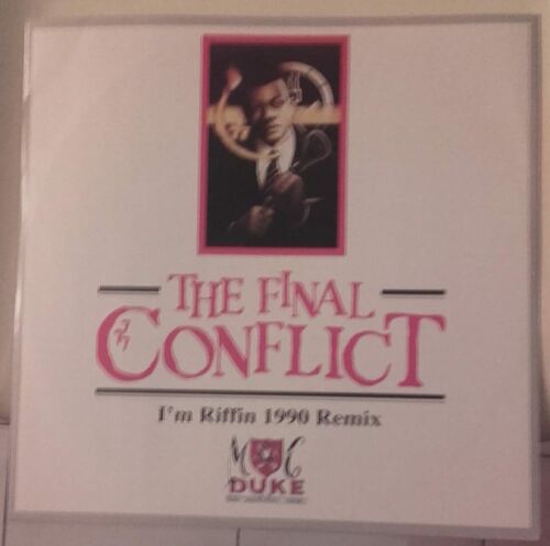 The Final Conflict - I'm Riffin' 1990 Remix ( Maxi 45 Tours )
