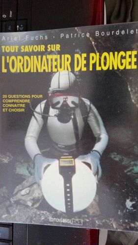 Tout Savoir Sur L'ordinateur De Plongée