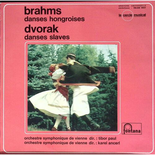 Brahms - Dvorak - Tibor Paul, Karel Ancerl - Orchestre Symphonique De Vienne – Danses Hongroises - Danses Slaves