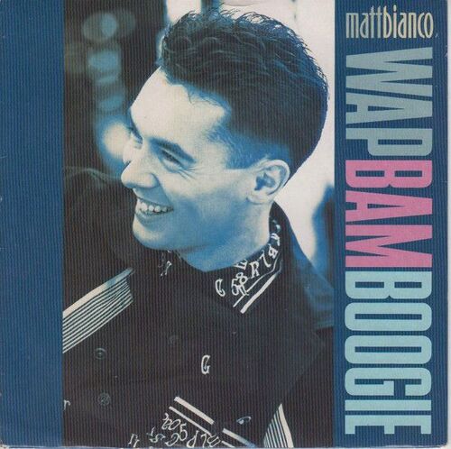 Maxi 45 Tours Vinyl Wap Bam Boogie [Vinyl Single 12''] 12", Maxi-Single Matt Bianco (Artiste) Format : Album Vinyle