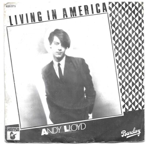 Andy Lloyd : Living In America / Letters To Eva [Vinyle 45 Tours 7"] 1980