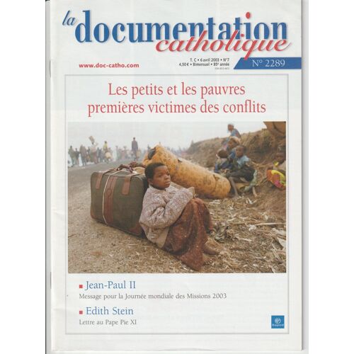 La Documentation Catholique N° 2289 Du 6 Avril 2003