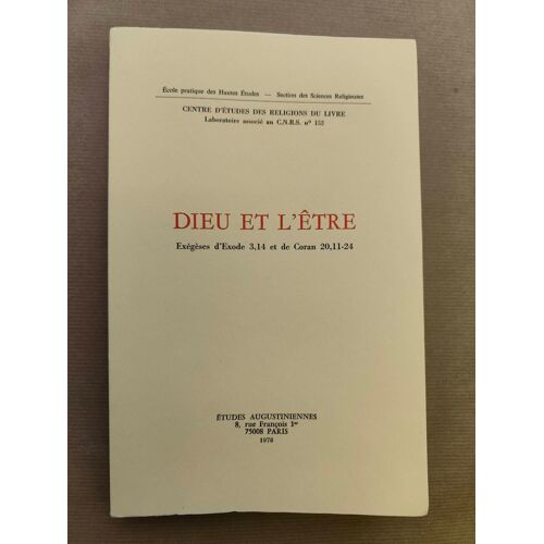 Dieu Et L'etre Exégèses D'exode