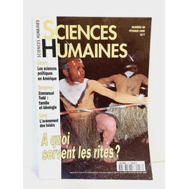 Sciences Humaines Février 1996. A Quoi Servent Les Rites ? Histoire