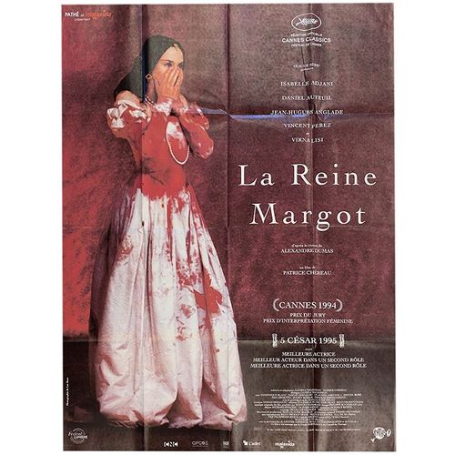 La Reine Margot - Véritable Affiche De Cinéma Pliée - Format 120x160 Cm - De Patrice Chéreau Avec Isabelle Adjani, Daniel Auteuil, Jean-Hugues Anglade, Vincent Perez - 1993 Réédition 2025