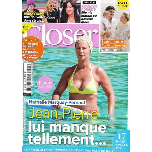 Closer N°997 19/07/2024 Nathalie Marquay/ Shannen Doherty/ Johnny Depp/ Sophie Tapie/ Josh O'connor/ Leonardo Dicaprio/ Elodie Gossuin/ Sharon Stone/ Disparition D'emile