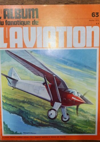 L'album Du Fanatique De L'aviation N°63 - Février 1975