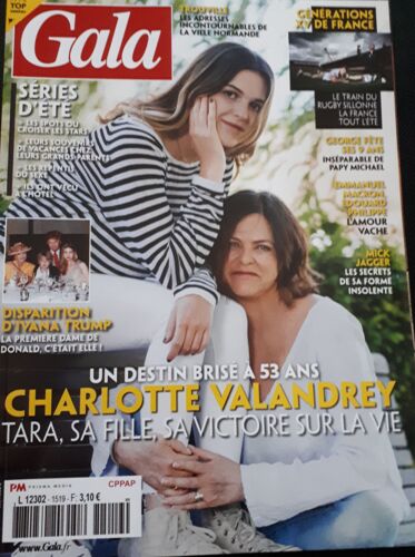 Gala 1519, Charlotte Valendrey Un Destin Brisé À 53 Ans, Mick Jagger Les Secrets De Sa Forme...
