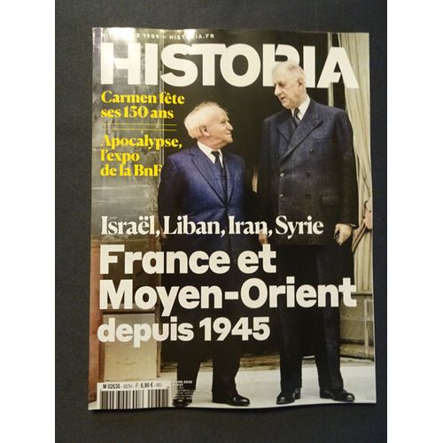 Magazine Historia N°937 - Mars 2025 - Israël, Liban, Iran, Syrie - France Et Moyen-Orient Depuis 1945