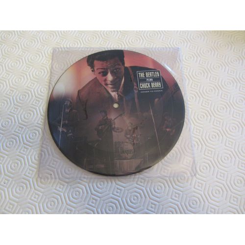 The Beatles Play Chuck Berry (Vinyle Picture À Tirage Très Limité) : Memphis Tennessee - Too Much Monkey Business - Roll Over Beethoven - Rock And Roll Music