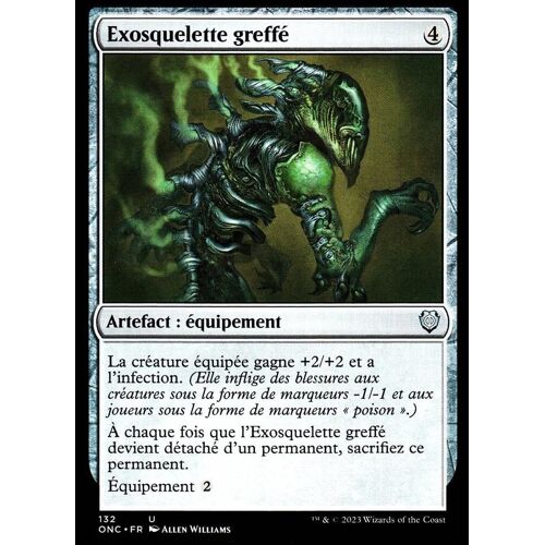 Exosquelette Greffé - Magic - Commander Tous Phyrexians - U - 132