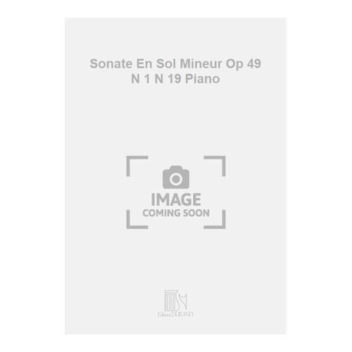 Sonate En Sol Mineur Op 49 N 1 N 19 Piano / Conducteur