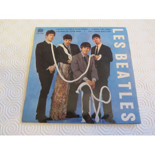 Les Beatles : I Want To Hold Your Hand - It Won't Be Long - I Wanna Be Your Man - Till There Was You