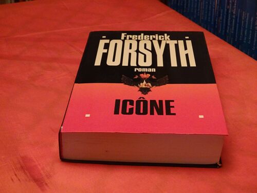 Icône . . . Roman . . . Frederick Forsyth . . . Albin Michel . 1997 . .