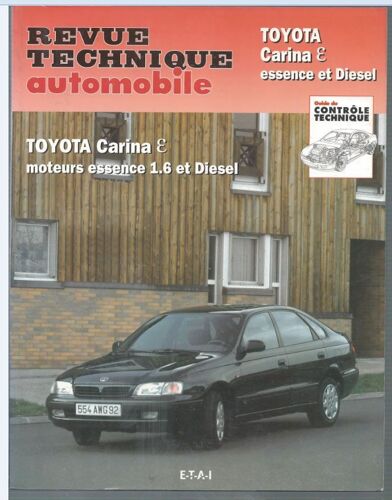Revue Technique Toyota Carina E Essence Et 1.6 Diesel