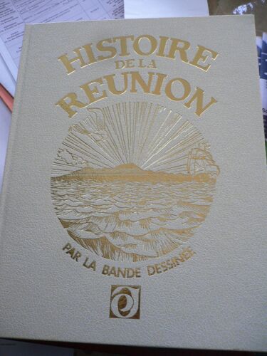 Histoire De La Réunion En Bande Dessinée