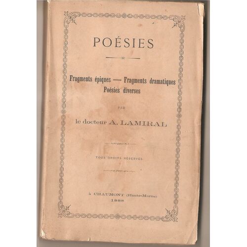 Poesies Fragments Épiques - Fragments Dramatiques - Poésies Diverses