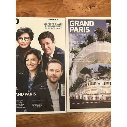 Magazine Grand Paris Développement Num 33  Février 2020 « Leurs Idées Pour Le Grand Paris » Et Son Supplément « Comment Construire Une Ville Plus Verte »
