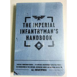 The Imperial Infantryman's Handbook