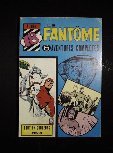 Le Fantôme Album No 18 Reliure Des No 265 À 270 Edition Des Remparts 1969