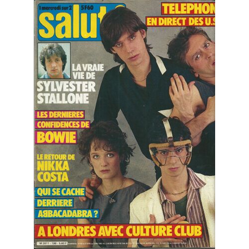Salut 27/04/1983 Téléphone, Stallone, Culture Club, Bowie, Nikka Costa, Kajagoogoo, U2, Kent, Def Leppard, Julian Lennon, Balavoine, Plastic Bertrand, Abba, Mader, J-L Murat, Boy George,Billy,C. Vadim