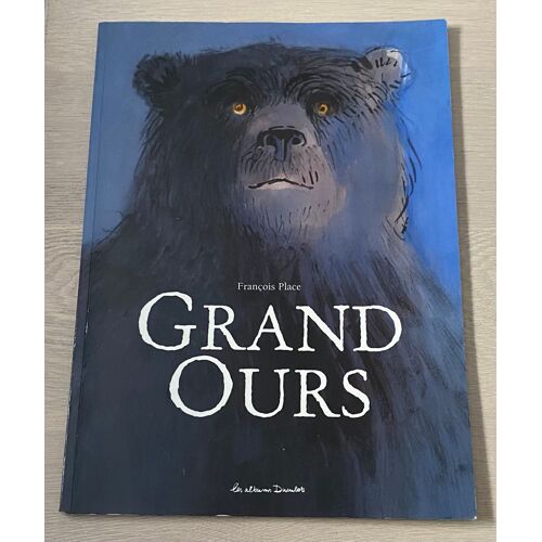 Grand Ours - François Place