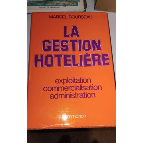 La Gestion Hôtelière Bourseau