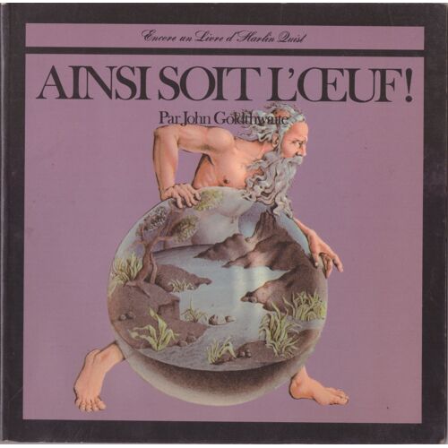 Ainsi Soit L'oeuf !
