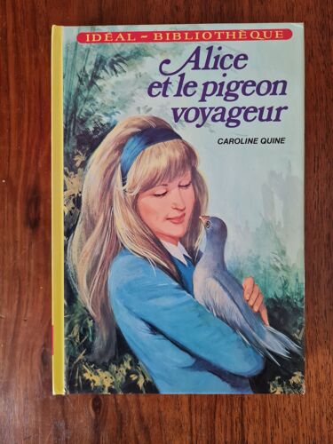 Alice Et Le Pigeon Voyageur