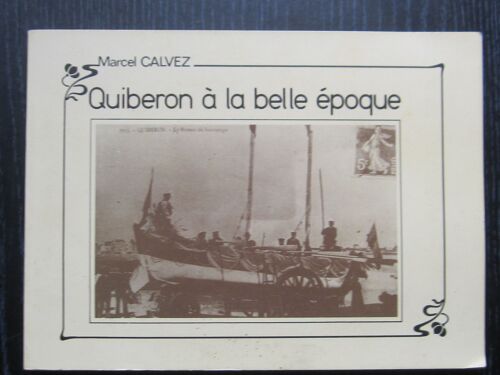 Quiberon À La Belle Époque - N°55/100