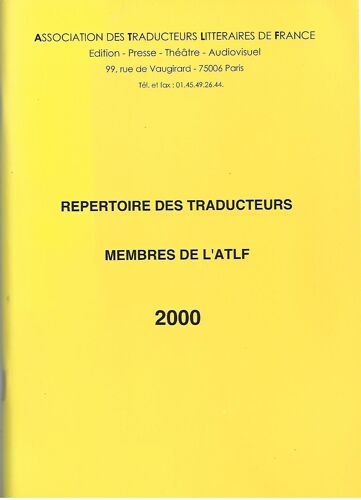Répertoire Des Traducteurs Membres De L'atlf 2000