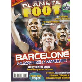 Planète Foot N° 183 S Février Mars 2009. Barcelone La Machine À Marquer.