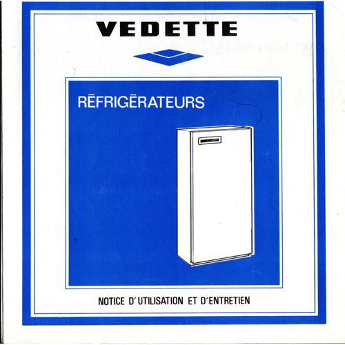 Notice Ancienne Réfrigérateurs Vedette