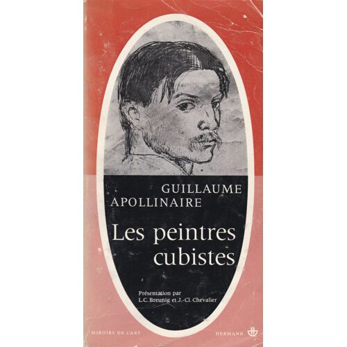 Les Peintres Cubistes. Collection : Miroirs De L'art