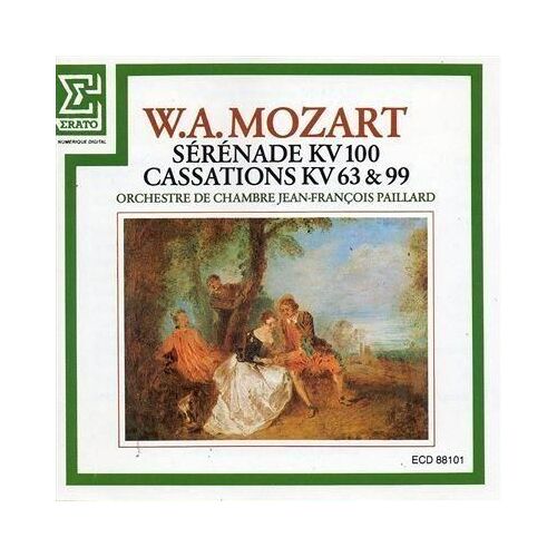 Mozart - Sérénade K 100 & Cassations K 99 & K 63