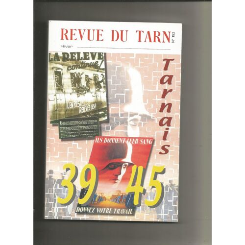 Tarnais 39 45, Sto, Chantier Ormes, Aulus, Fusillés D'albine, Évasion Castres, Leopold Rousseaux
