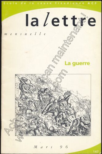 La Lettre Mensuelle N° 147, Mars 1996 : La Guerre
