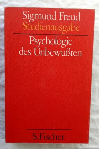 Sigmund Freud, Studienausgabe Iii : Psychologie Des Unbewussten, S. Fischer Verlag, 1980, En Allemand